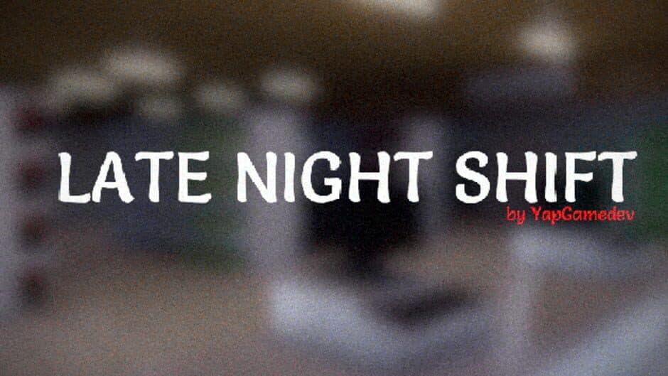 Скриншот 4 из Late Night Shift