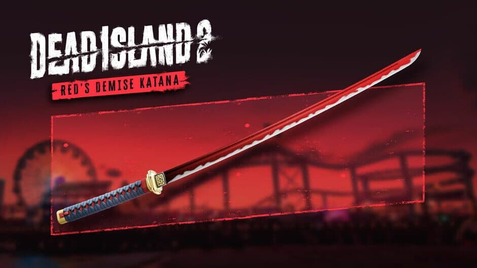 Скриншот 1 из Dead Island 2: Red’s Demise Katana