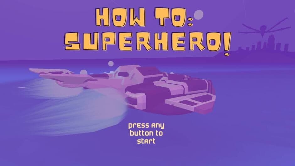 Скриншот 9 из How to: Superhero!