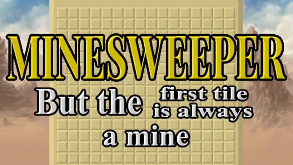 Скриншот 1 из Minesweeper But the First Tile is Always a Mine
