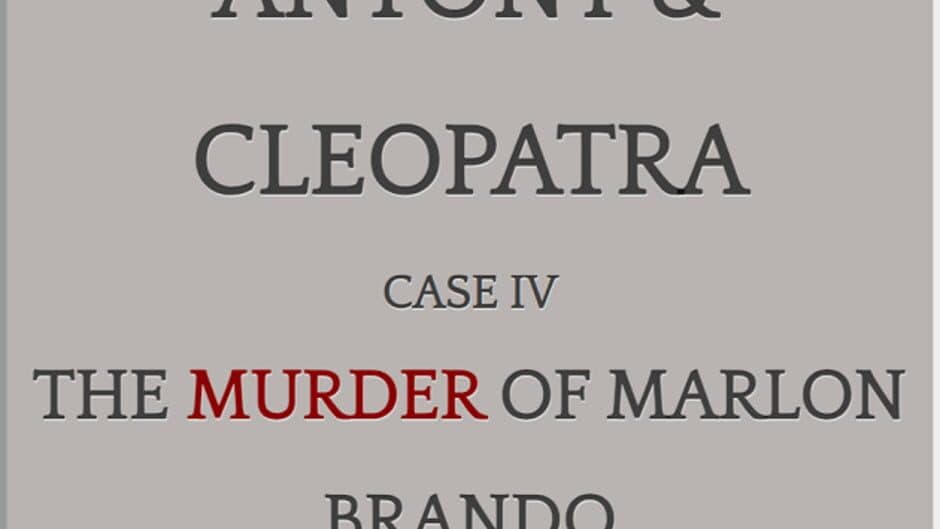 Скриншот 1 из Antony & Cleopatra: Case IV: The Murder of Marlon Brando
