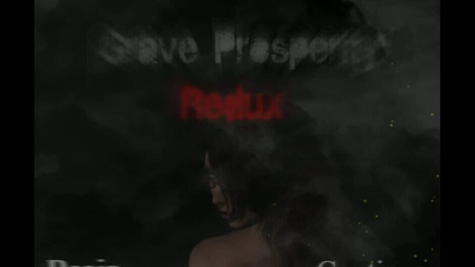 Скриншот 1 из Grave Prosperity: Redux- part 1