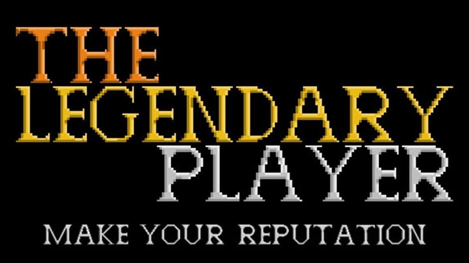 Скриншот 4 из The Legendary Player - Make Your Reputation