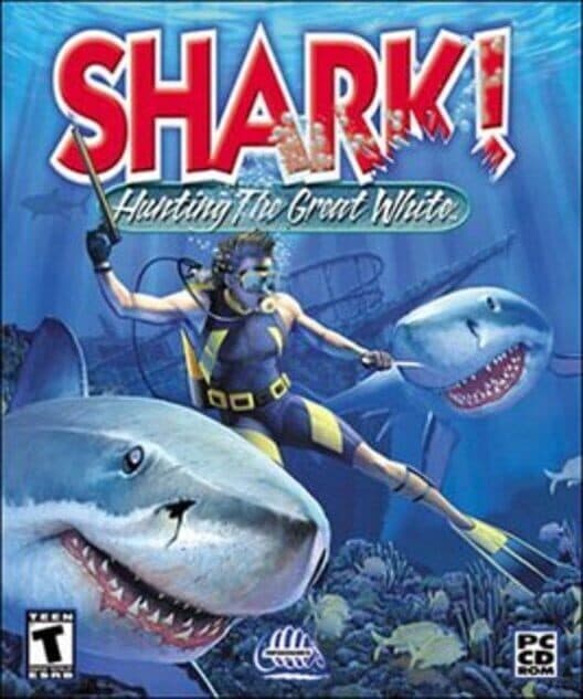 Обложка Shark! Hunting the Great White