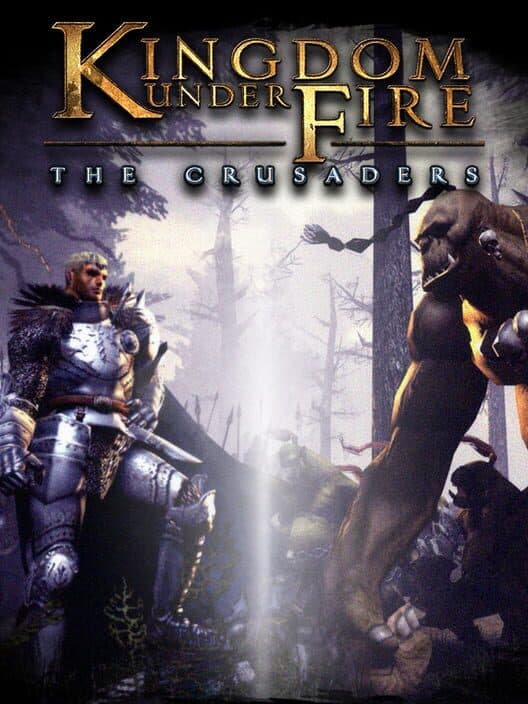 Обложка Kingdom Under Fire: The Crusaders