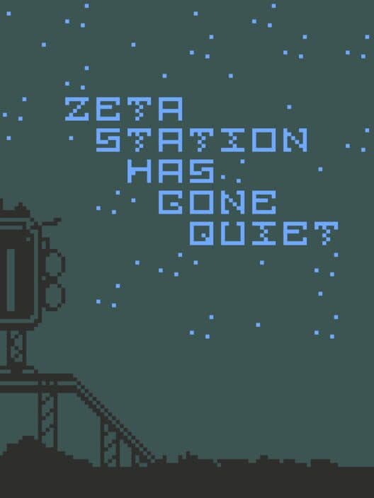 Обложка Zeta Station Has Gone Quiet