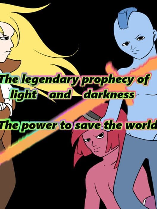 Обложка The Legendary Prophecy Of Light And Darkness: The Power To Save The World