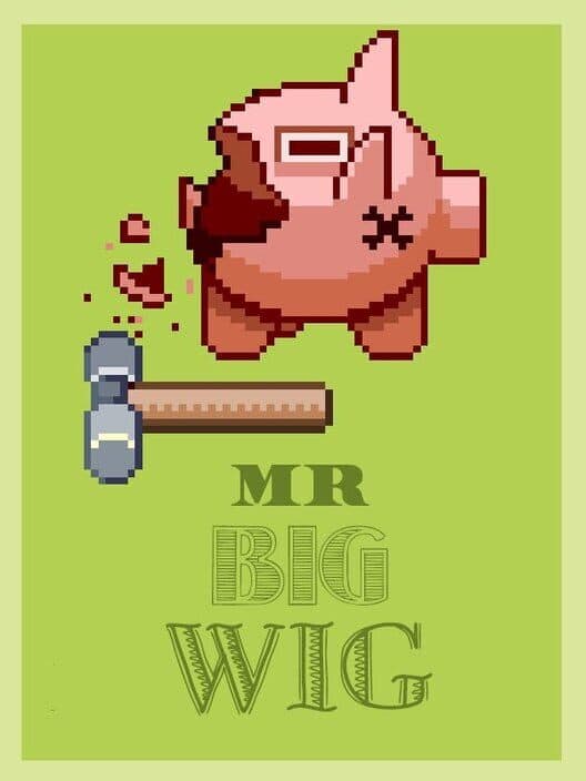 Обложка Mr. Big Wigs