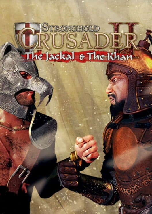 Обложка Stronghold Crusader II: The Jackal & The Khan