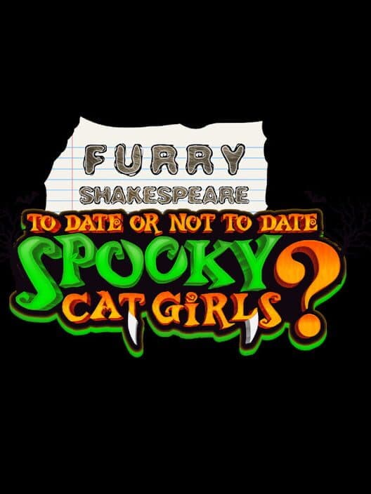 Обложка Furry Shakespeare: To Date or Not to Date Spooky Cat Girls?