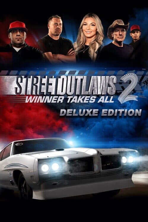 Обложка Street Outlaws 2: Winner Takes All - Digital Deluxe Edition