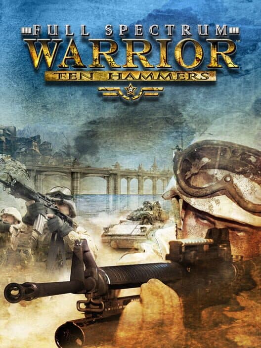 Обложка Full Spectrum Warrior: Ten Hammers