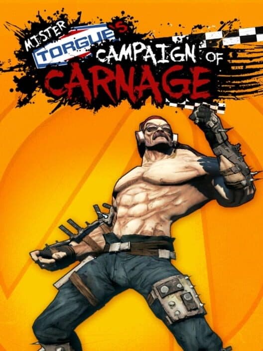 Обложка Borderlands 2: Mr. Torgue's Campaign of Carnage