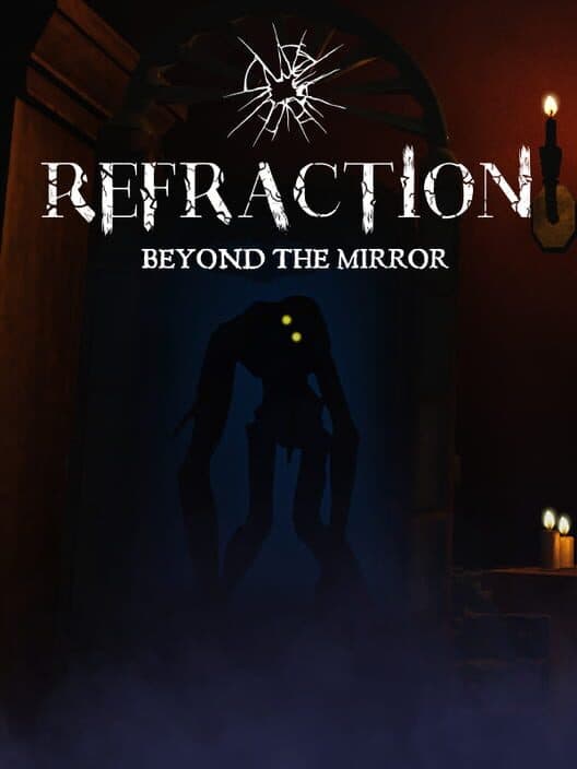 Обложка Refraction: Beyond the Mirror