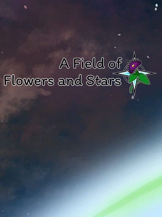 Обложка A Field of Flowers and Stars