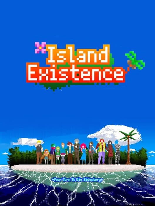 Обложка Your Time to Shine: Island Existence