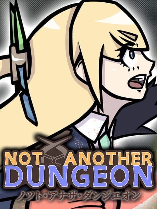 Обложка Not Another Dungeon?!