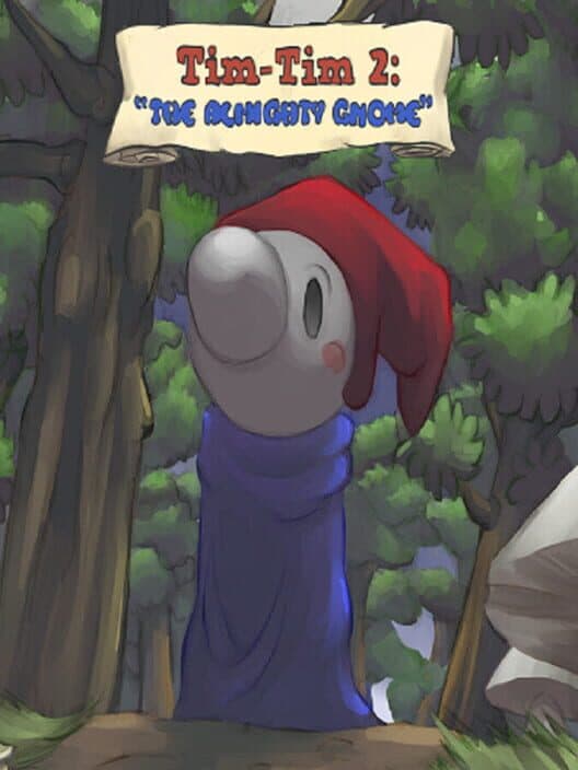 Обложка Tim-Tim 2: The Almighty Gnome