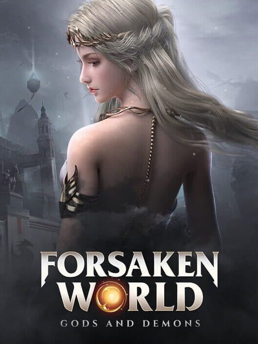 Обложка Forsaken World: Gods and Demons