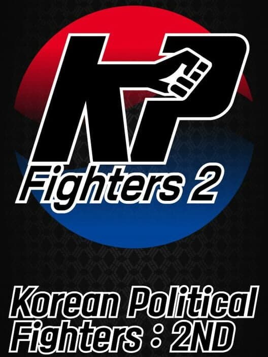 Обложка Korean Political Fighters: 2ND