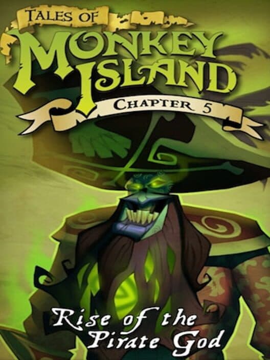 Обложка Tales of Monkey Island: Chapter 5 - Rise of the Pirate God