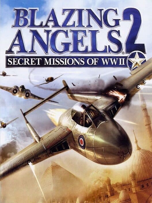 Обложка Blazing Angels 2: Secret Missions of WWII