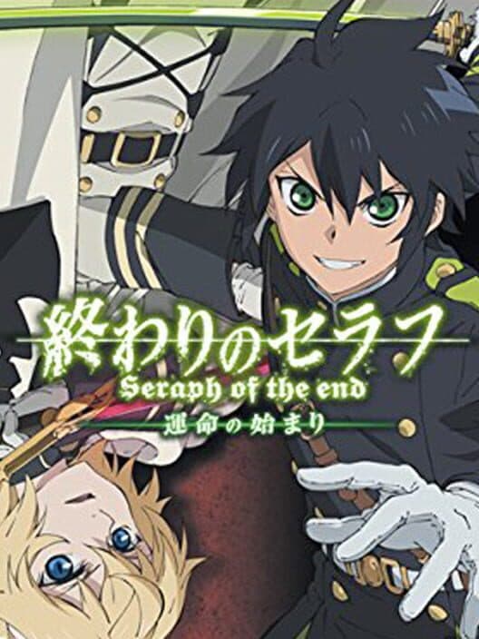 Обложка Seraph of the End: The Origin of Fate