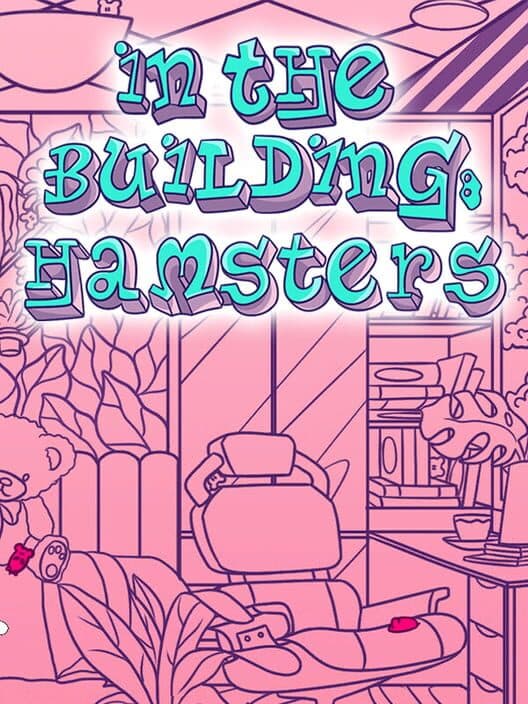 Обложка In the Building: Hamsters