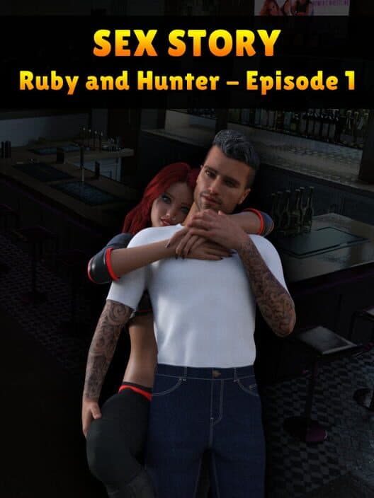 Обложка Sex Story: Ruby and Hunter - Episode 1