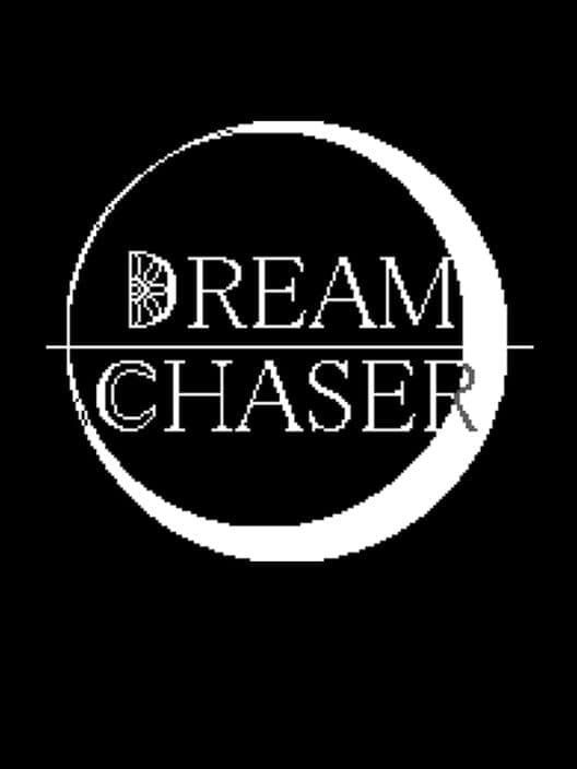 Обложка Dream Chaser