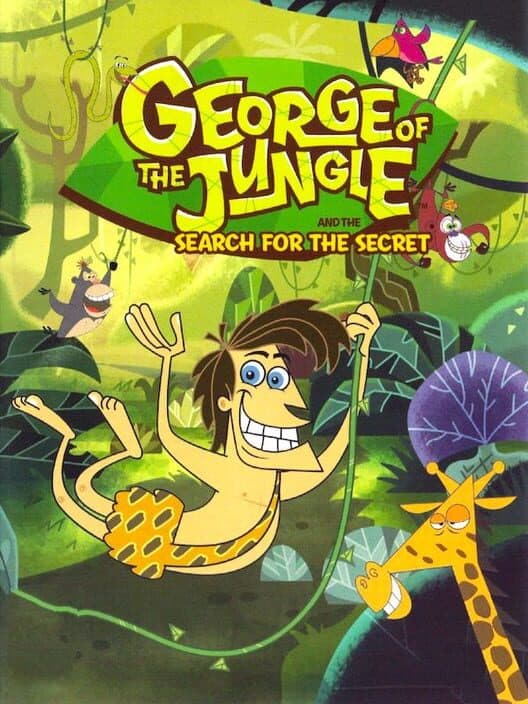 Обложка George of the Jungle and the Search for the Secret