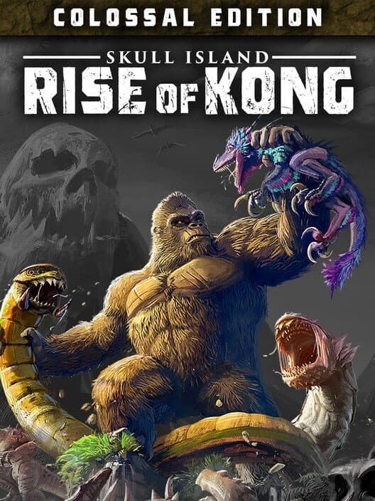 Обложка Skull Island: Rise of Kong - Colossal Edition