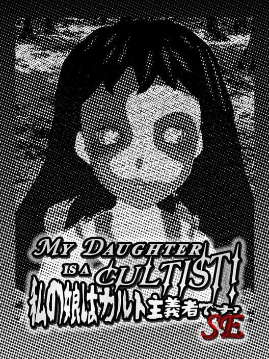 Обложка My Daughter is a Cultist! SE