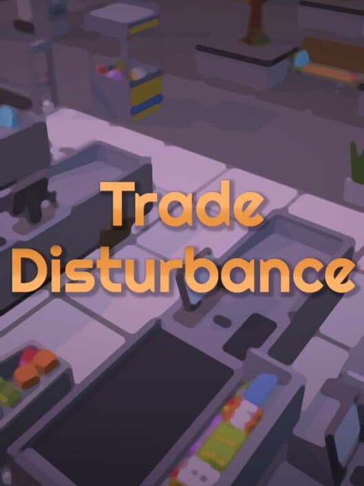 Обложка Trade Disturbance