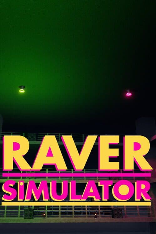 Обложка Raver Simulator