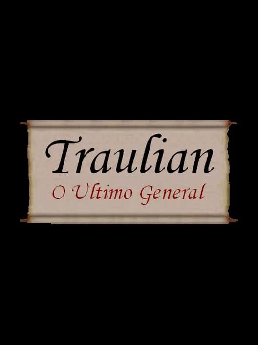 Обложка Traulian: O Ultimo General