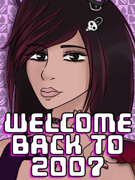 Обложка Welcome Back to 2007
