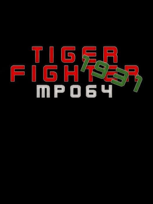 Обложка Tiger Fighter 1931: MP064
