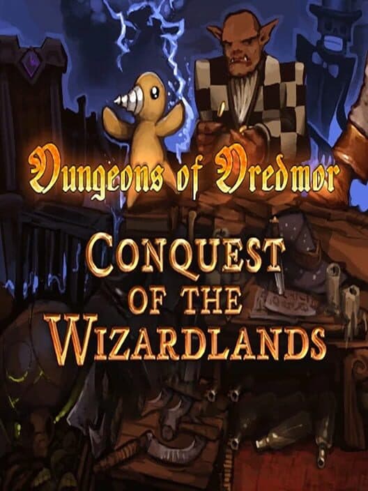 Обложка Dungeons of Dredmor: Conquest of the Wizardlands
