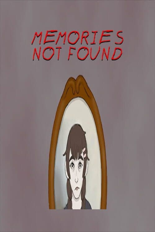 Обложка Memories Not Found