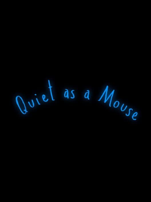 Обложка Quiet as a Mouse