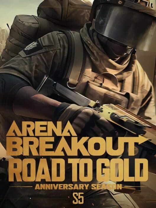 Обложка Arena Breakout: Season 5 - Road to Gold