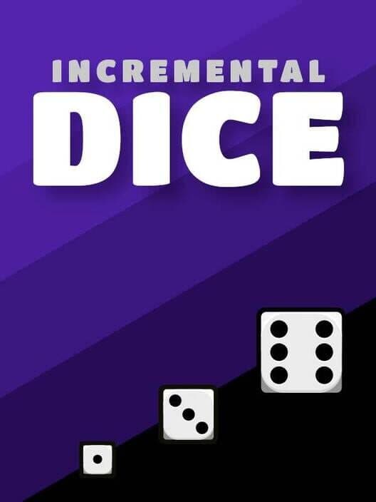 Обложка Incremental Dice