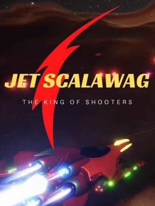 Обложка Jet Scalawag: The King of Shooters