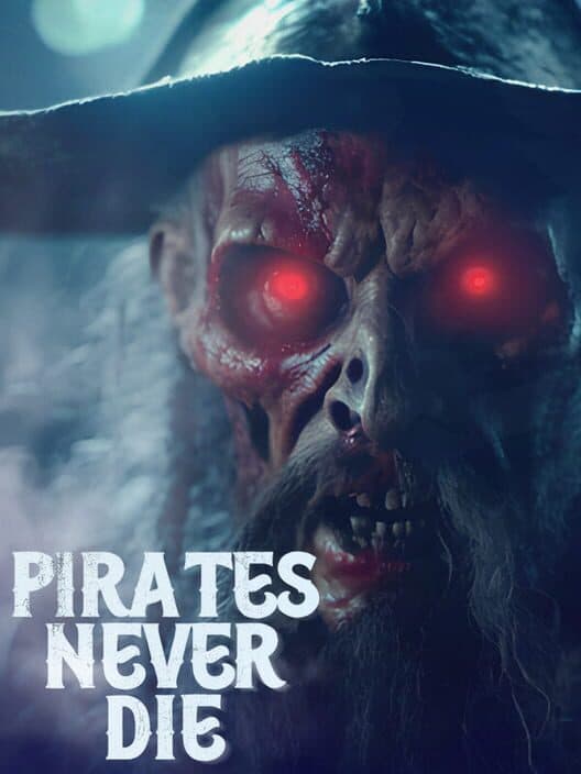 Обложка Pirates Never Die