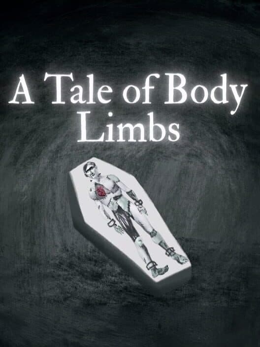 Обложка A Tale of Body Limbs