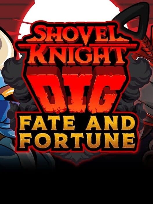 Обложка Shovel Knight: Dig - Fate and Fortune