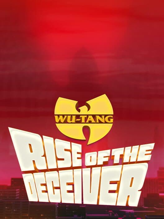 Обложка Wu-Tang: Rise of the Deceiver