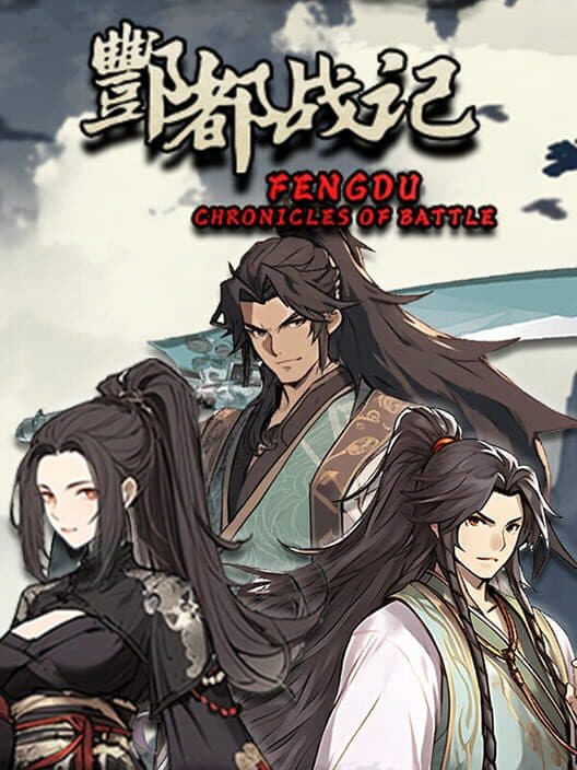 Обложка Fengdu: Chronicles of Battle