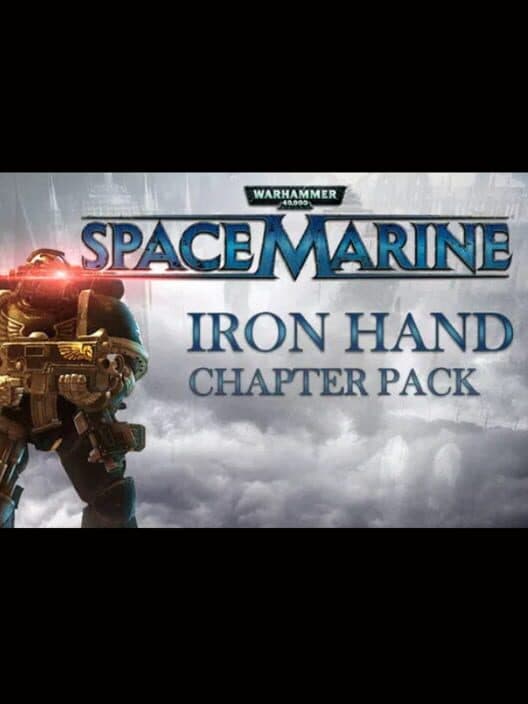 Обложка Warhammer 40,000: Space Marine - Iron Hands Chapter Pack